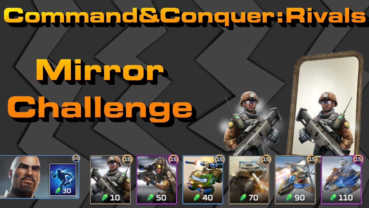 C&C Rivals: Mirror Challenge!