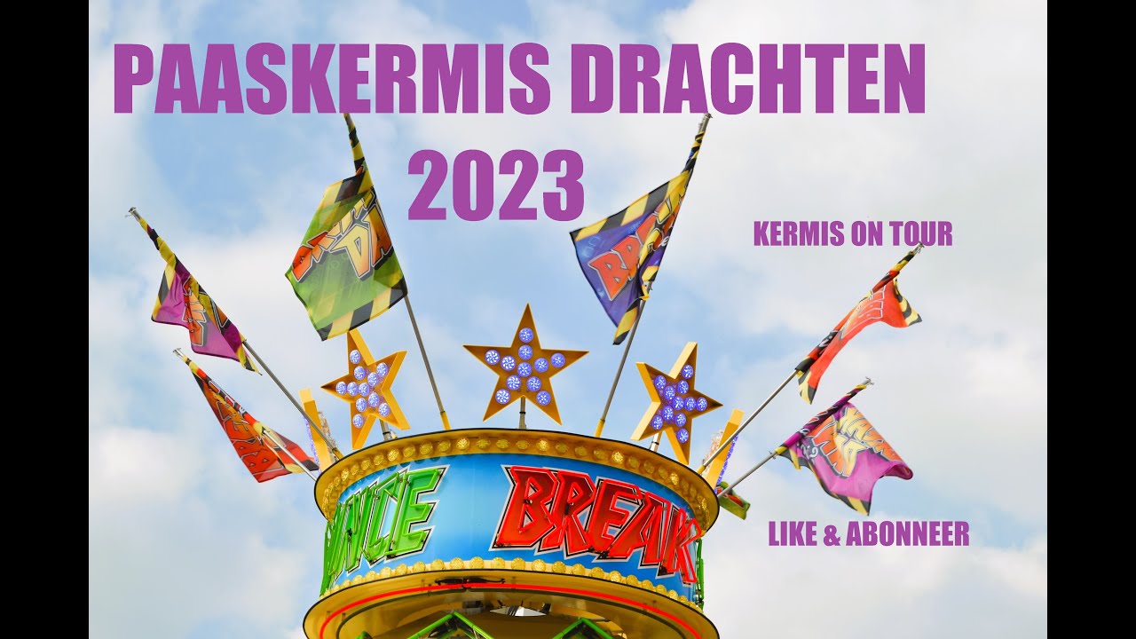 | Paaskermis Drachten 2023 |