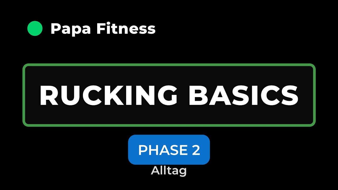 Fitter werden mit Rucksack (statt Joggen) | Papa-Fitness Phase 2