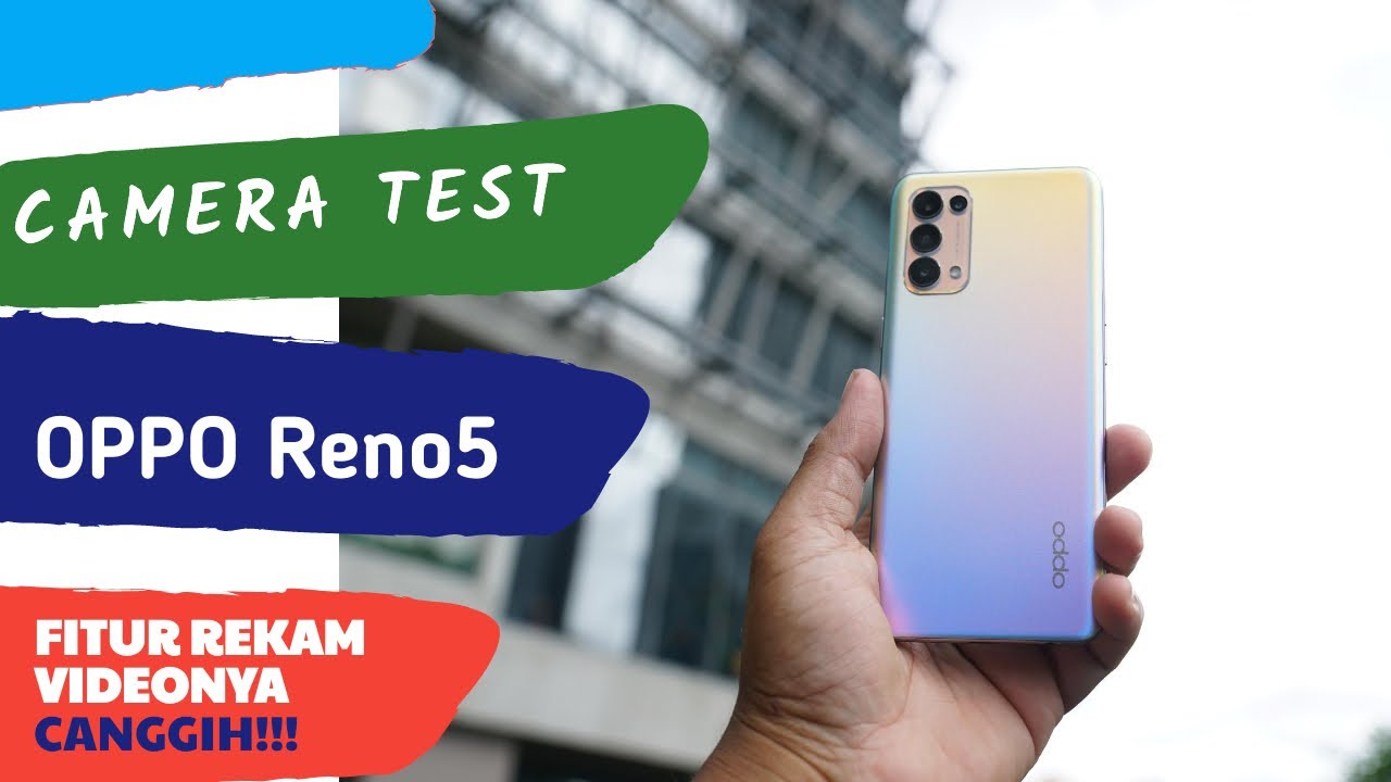 📸 TEST KAMERA OPPO RENO5 | HASIL VIDEONYA DAHSYAT!!