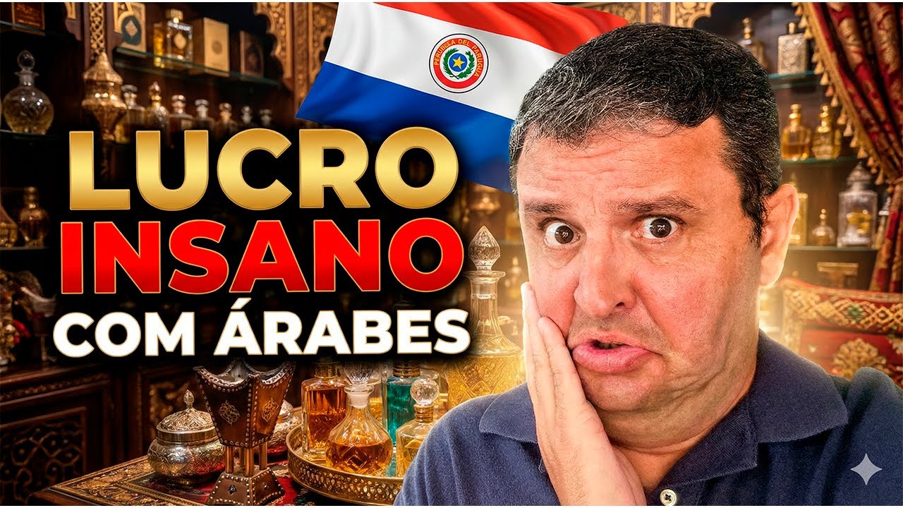 Quanto Dá Pra Ganhar Vendendo Perfumes Árabes do Paraguai?