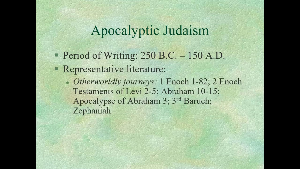 Brief introduction to Apocalyptic Judaism