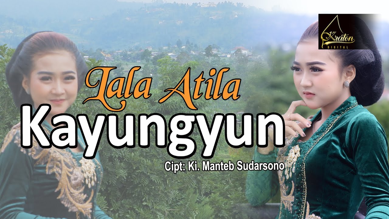 Lala Atila - Kayungyun (Official Music Video)