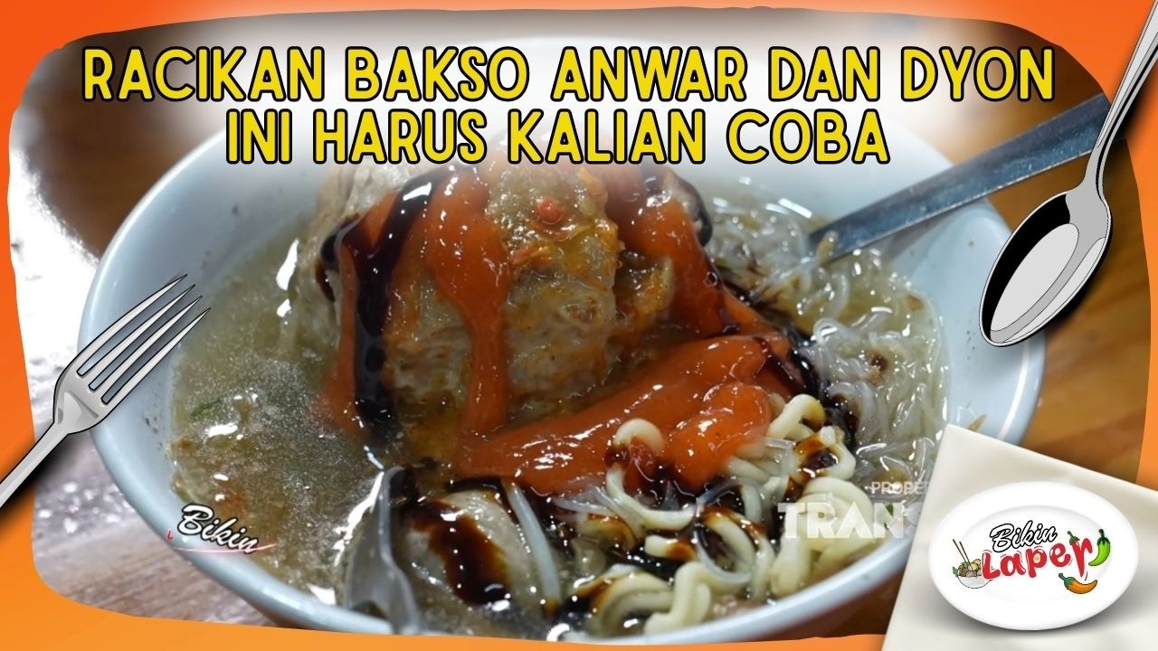 Racikan Bakso Anwar dan Dyon Ini Harus Kalian Coba - BIKIN LAPER (26/2/26) P5