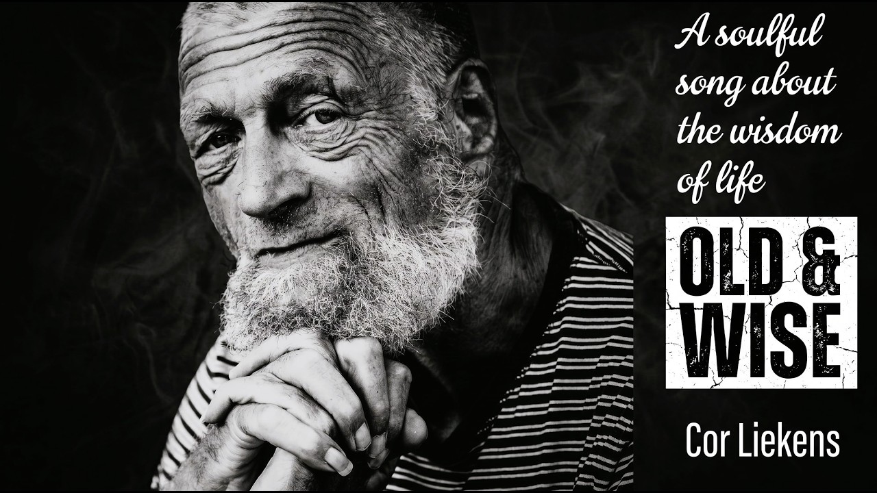 Old & Wise - Song and Video by Cor Liekens
