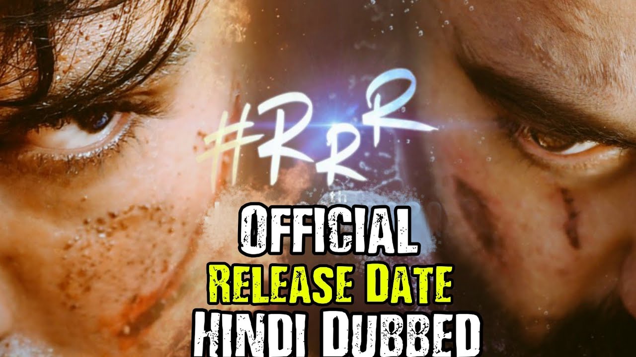 RRR Official Hindi Dubbed Release Date | Confirm Update | Press Meet Detail In Hindi