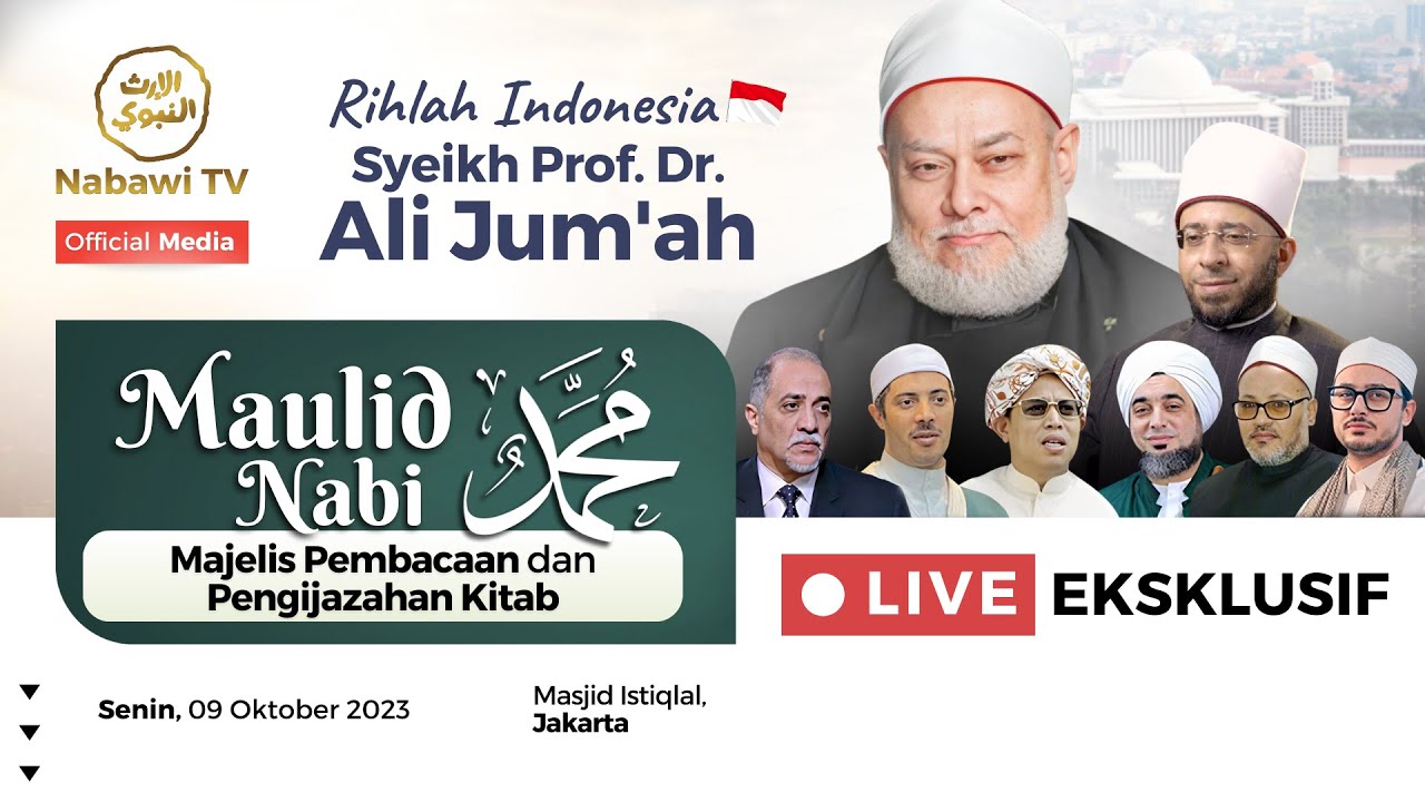 🔴LIVE Maulid Akbar bersama Syeikh Prof. Dr. Ali Jum'ah, Masjid Istiqlal 2023 | Nabawi TV