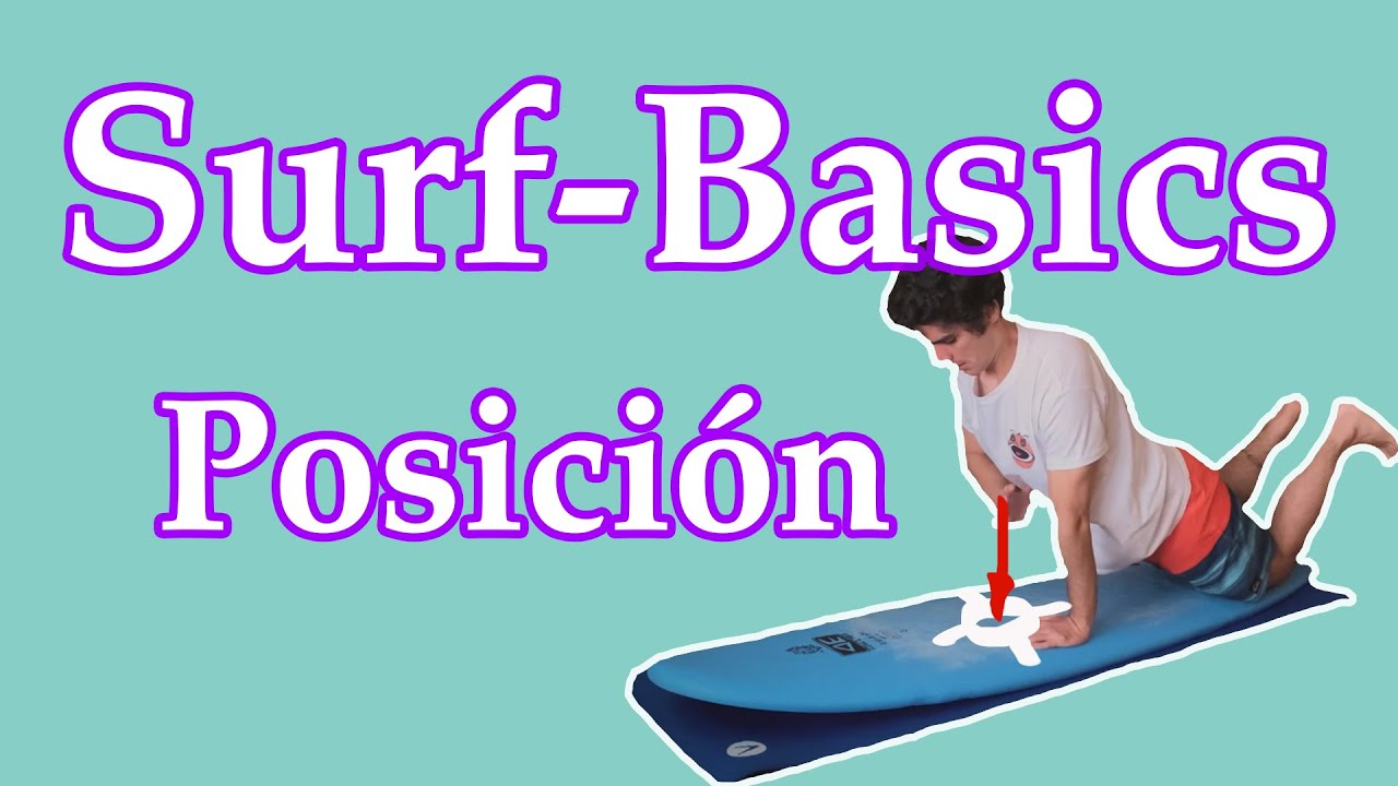 Aprende Surf efectivo: Posicionamiento (Entrenamiento de surf en casa)