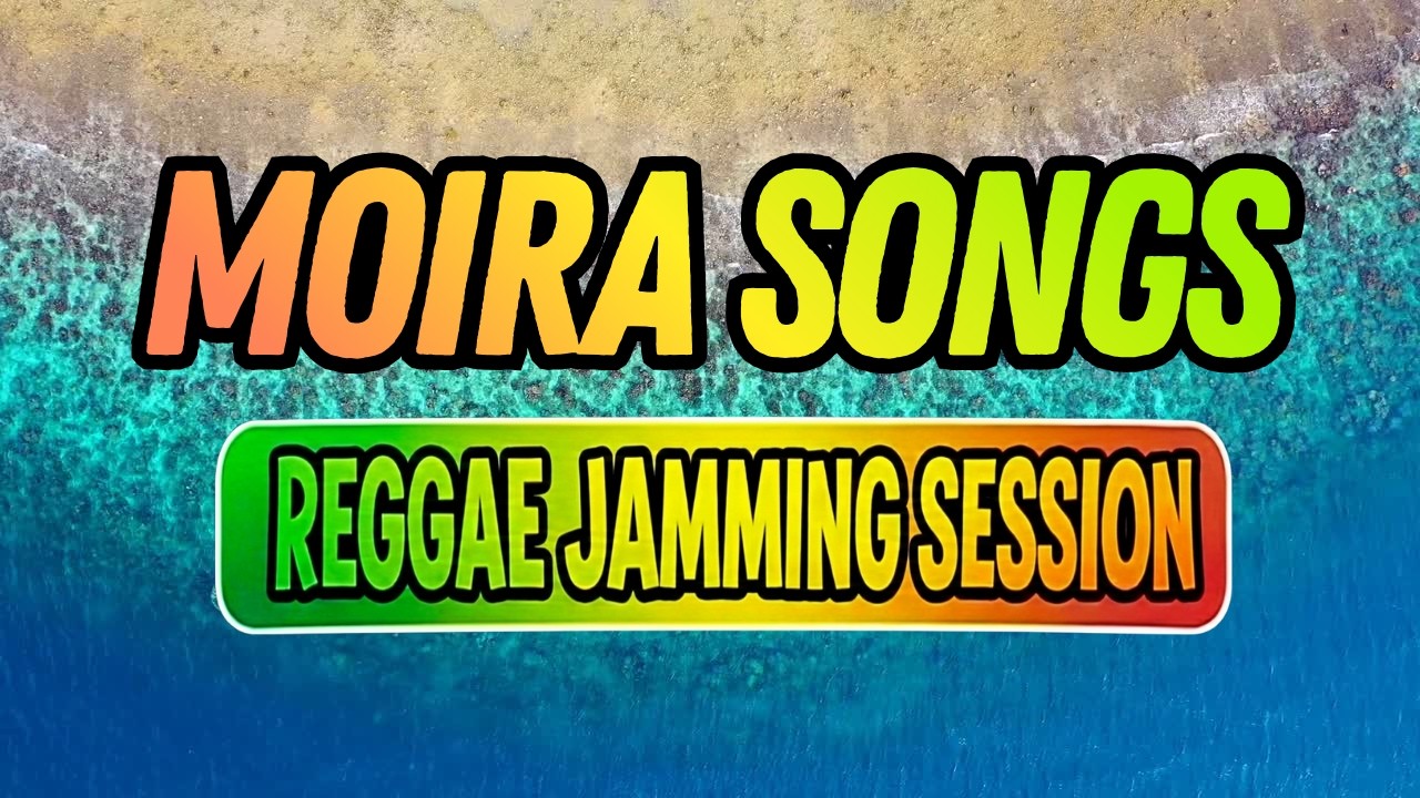 REGGAE JAMMING SESSION 🎶 |  MOIRA DELA TORRE SONGS | ISLAND VIBES REGGAE 2026