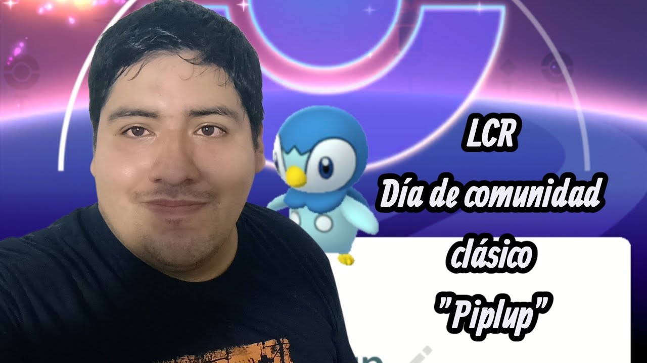 LCR Día de la comunidad clásico piplup 