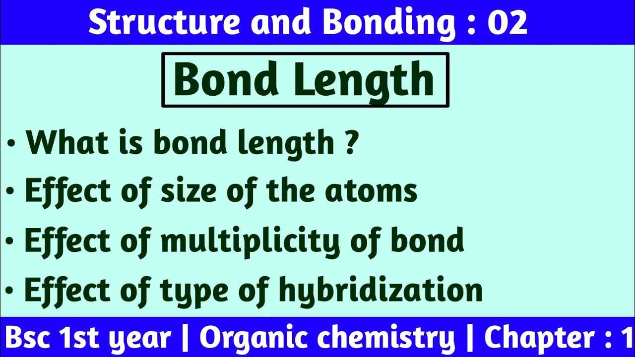 Bond length | Bsc 1st year chemistry | Structure and bonding | by Chemboost : Bsc chemistry |