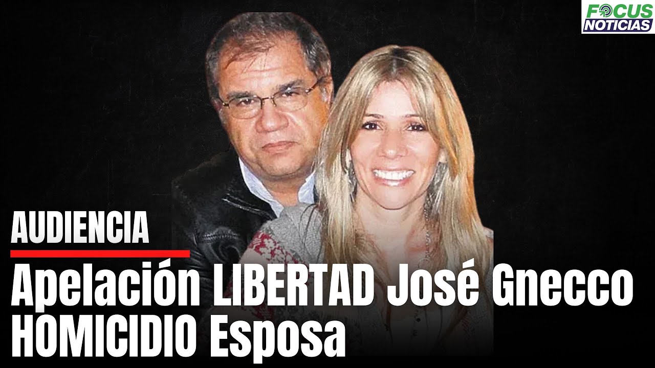 En vivo. Audiencia. Apelación Abogado JOSÉ GNECCO por el HOMICIDIO de su ESPOSA.  #FocusNoticias