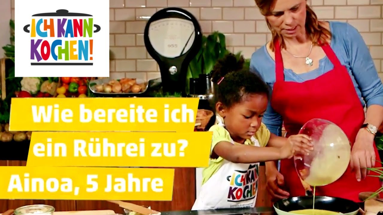 Wie bereite ich R&uuml;hreier zu? #9 K&uuml;chen-Einmaleins f&uuml;r Kinder mit Sarah Wiener | ICH KANN KOCHEN!