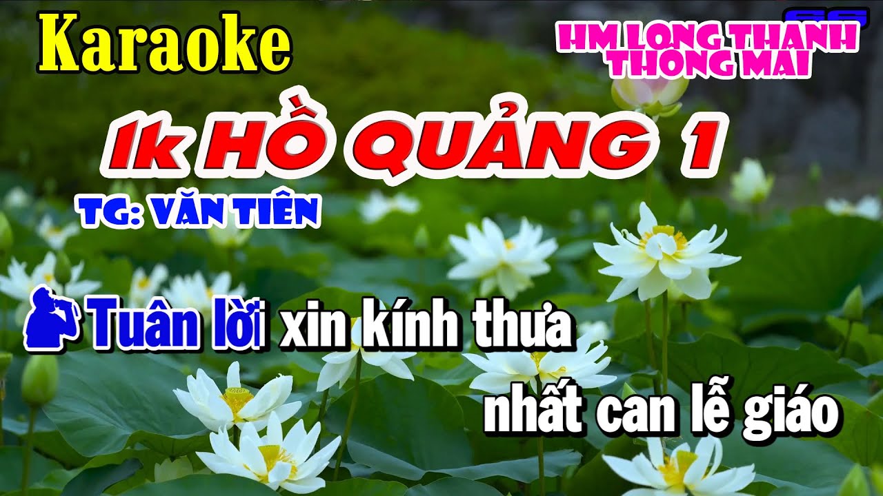 KARAOKE LK HỒ QUẢNG 1 - HOÀNG MAI LONG THANH THÔNG MAI / 66 TIỂU PHƯƠNG