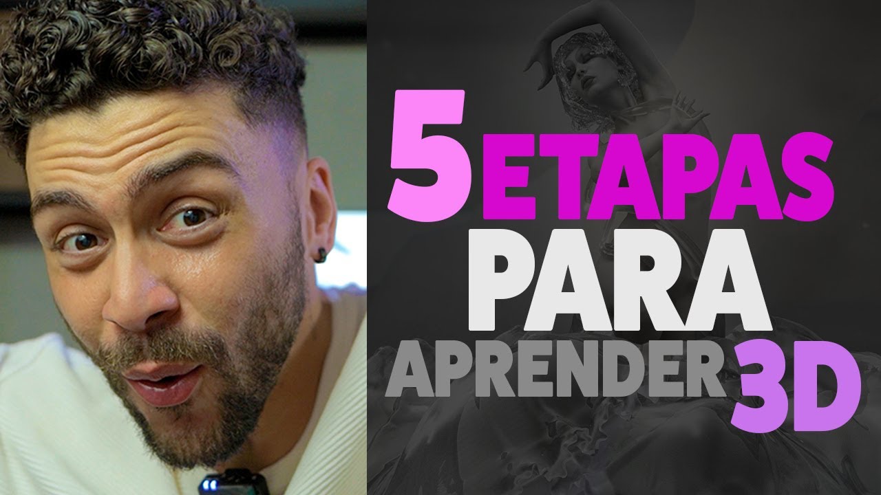 5 ETAPAS PARA APRENDER 3D DE VERDADE