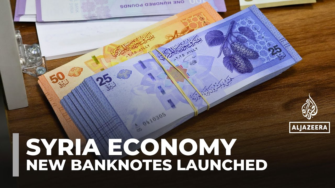 Syria introduces new banknotes, removing Assad family images and two zeros