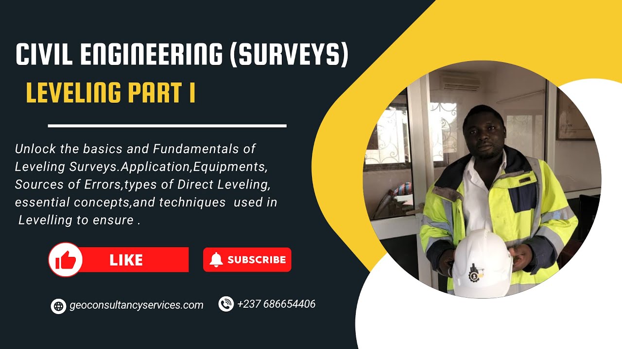 Introduction to Engineering Surveys Levelling Part 1