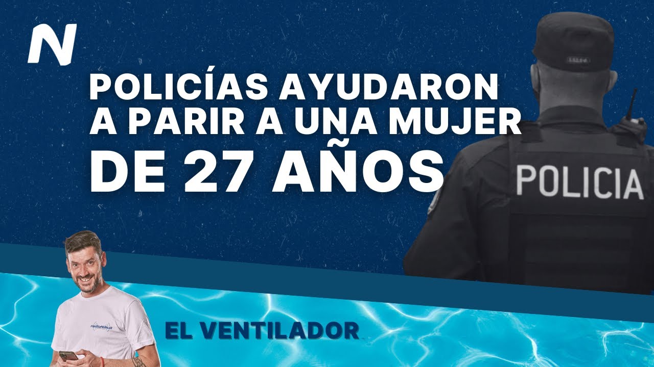Policías ASISTIERON en el PARTO de una mujer de 27 AÑOS en Maipú