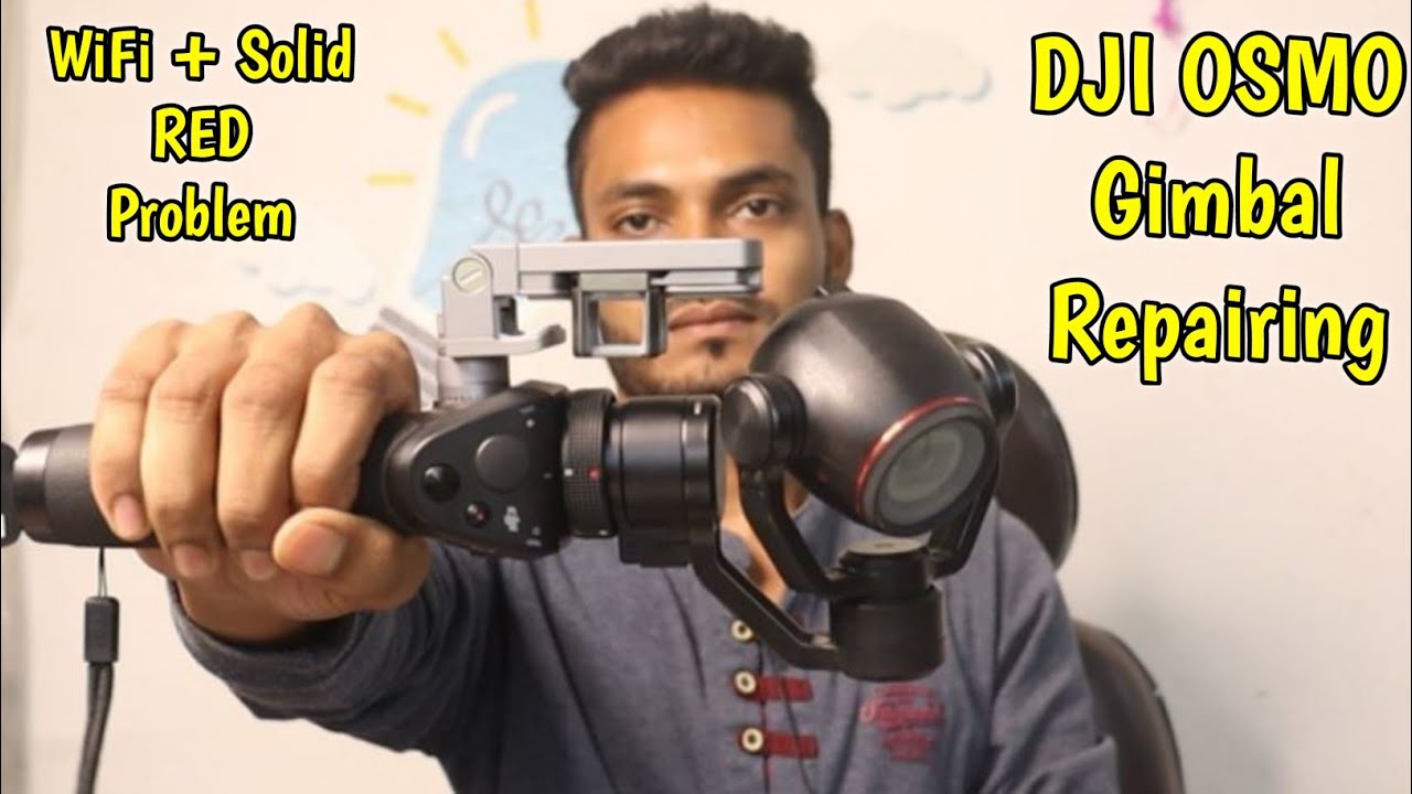 DJI OSMO Gimble Repairing |  WiFi & Solid RED Indicator problem Hindi