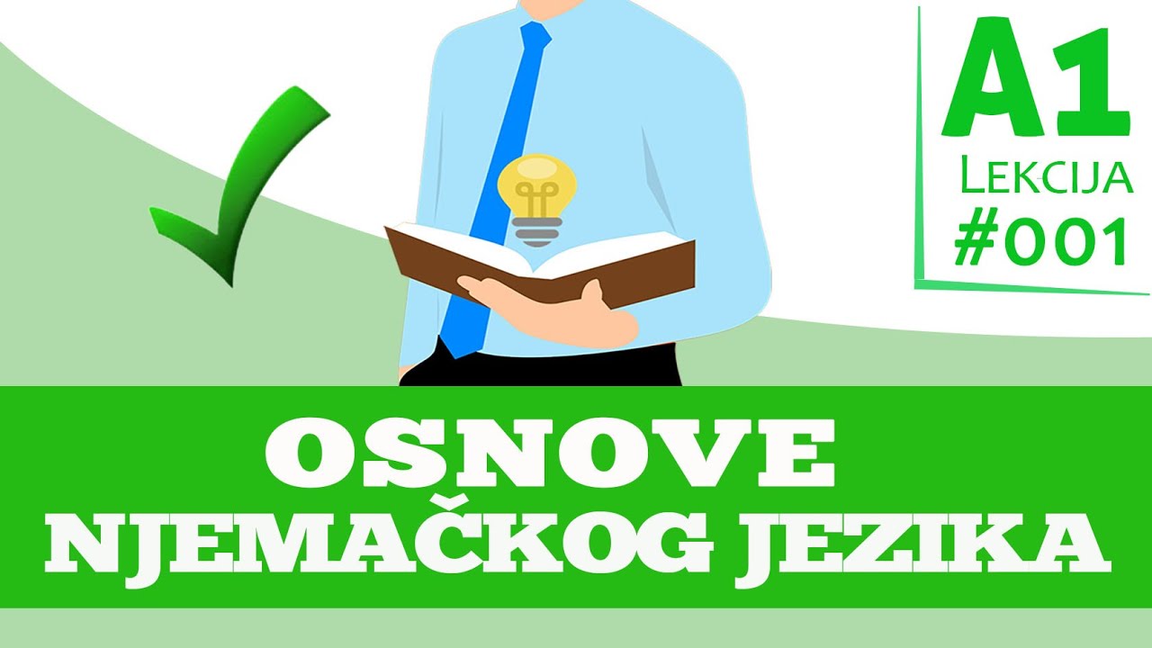 Prve osnove Njemačkog jezika  (A1L1) - Njemački za početnike A1 - EGA