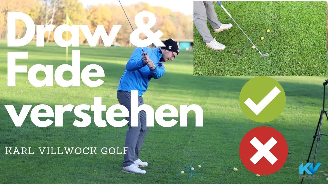 Draw und Fade verstehen und bewusst spielen I Golf