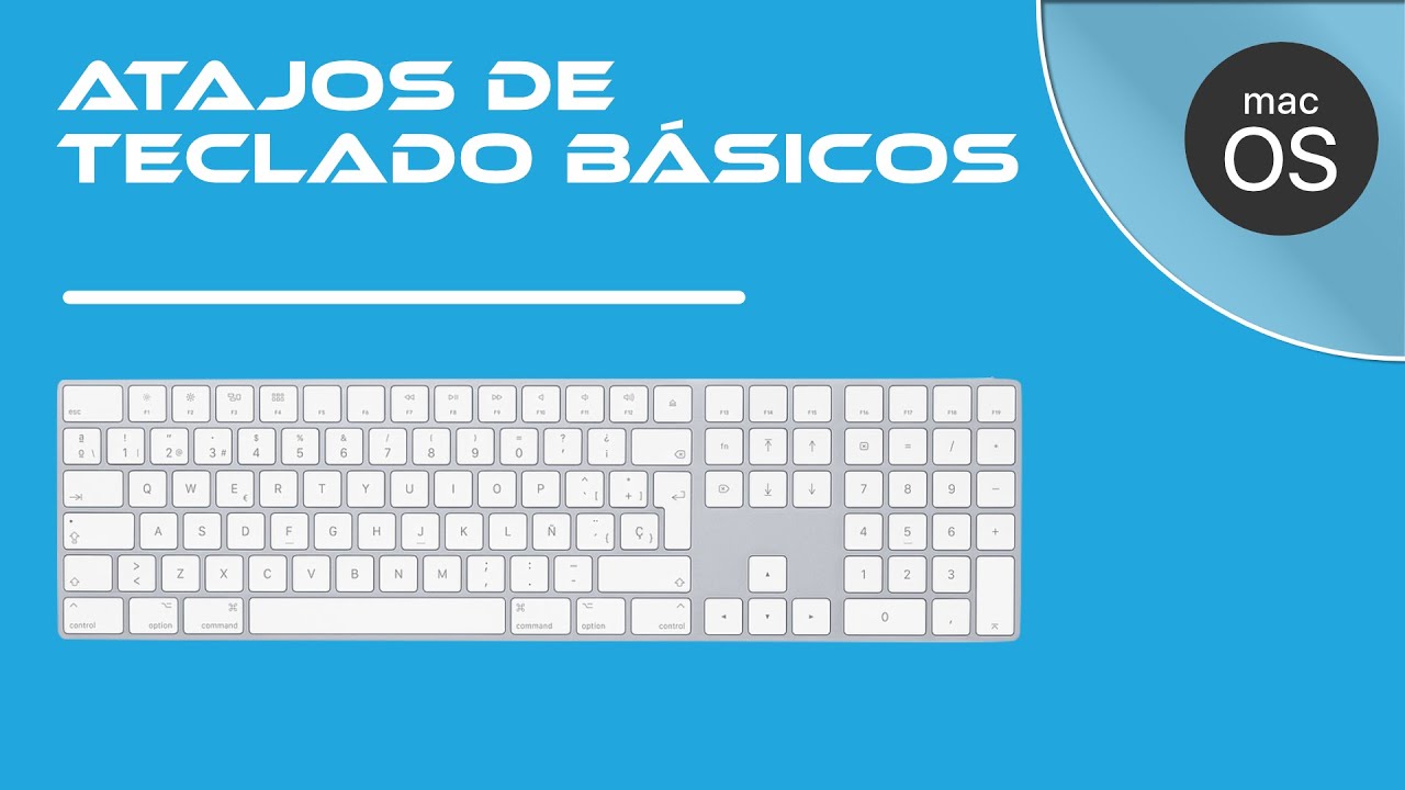 05 - ATAJOS de teclado básicos en Mac | macOS Sierra