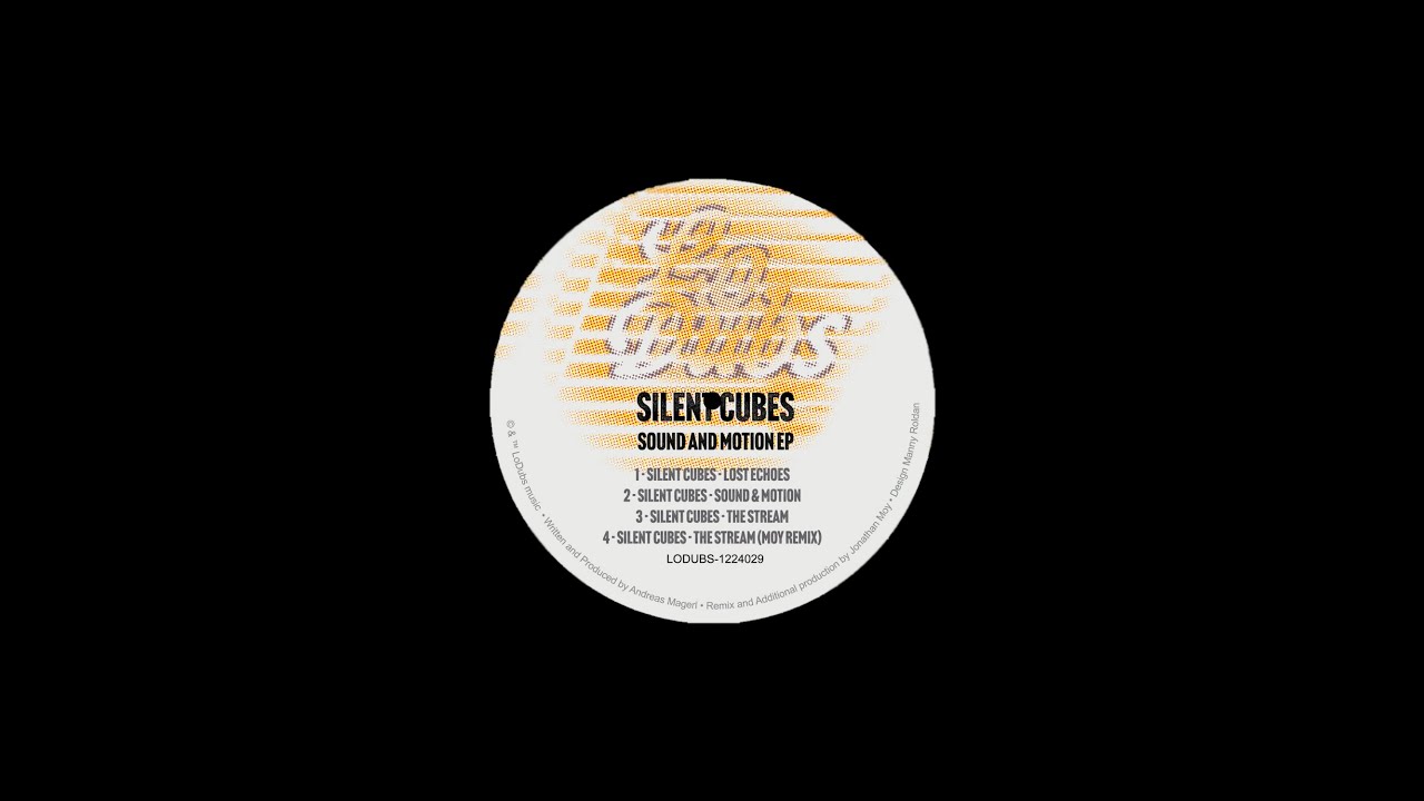 Silent Cubes - Lost Echoes [LoDubs Records]