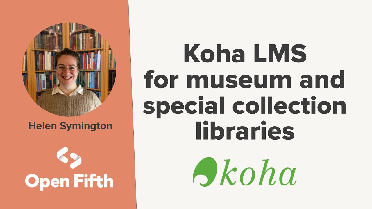 Koha LMS для музейных библиотек и библиотек, содержащих специальные коллекции.
