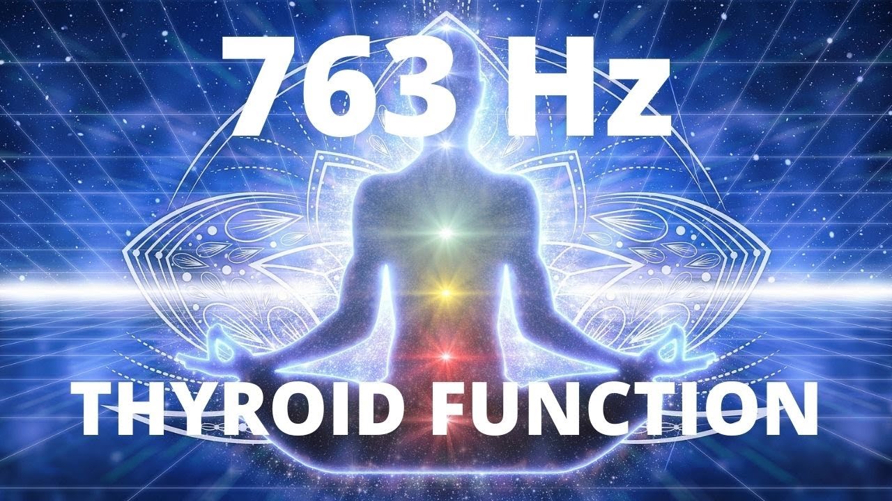 763 Hz | Binaural Beats | Improve Thyroid Function | Miracle Healing Solfeggio Frequency