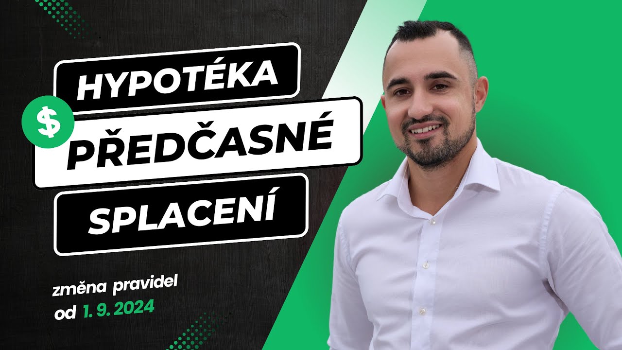 Změna pravidel pro předčasné splacení hypotéky