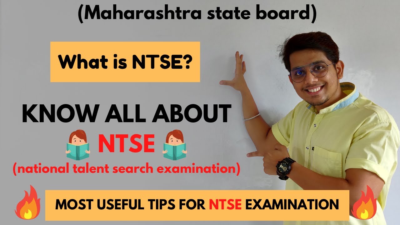 What is NTSE ?? | know all about NTSE | Top useful tips for NTSE | MAHARASHTRA BOARD |
