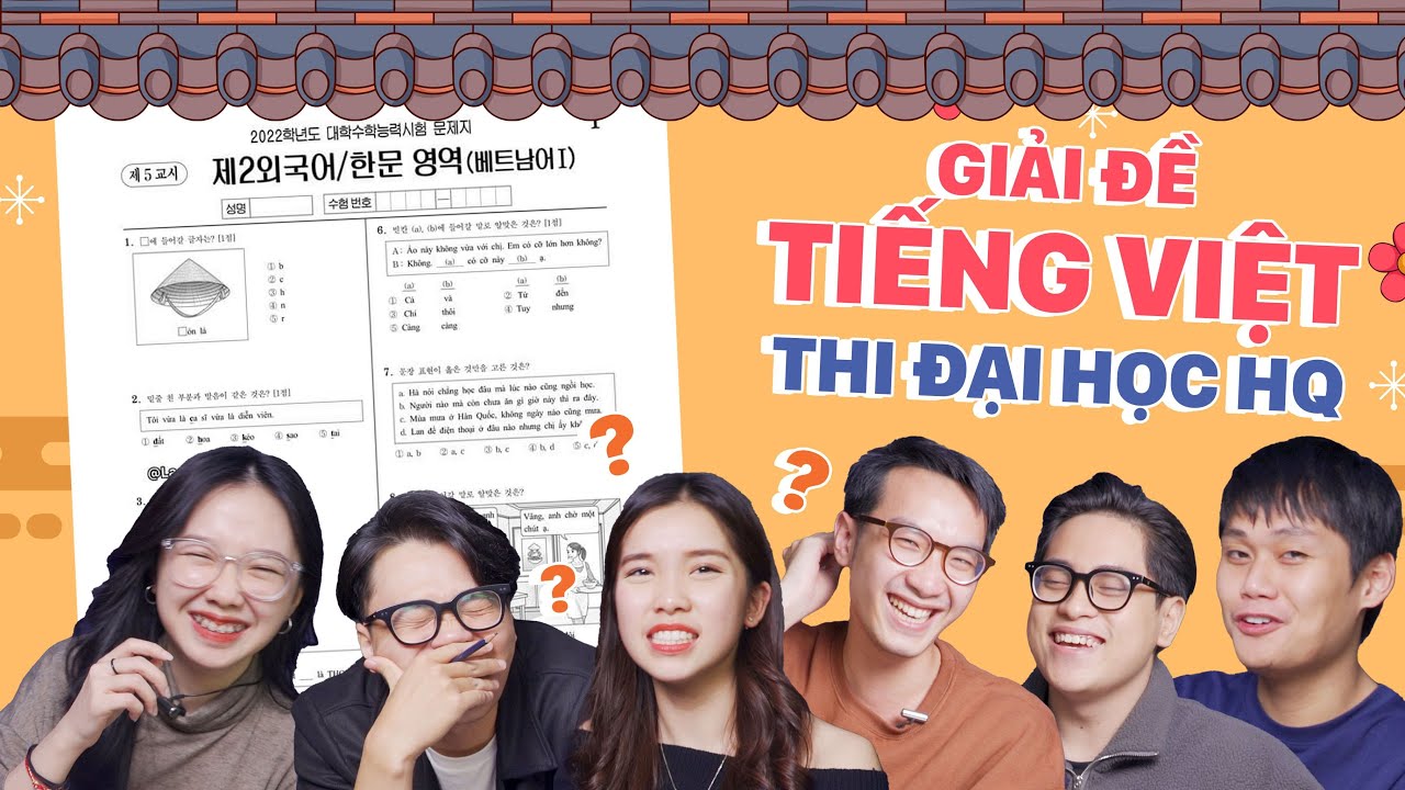 Làm đề tiếng Việt thi Đại học ở Hàn Quốc: Người Việt chắc gì đã đúng hết!