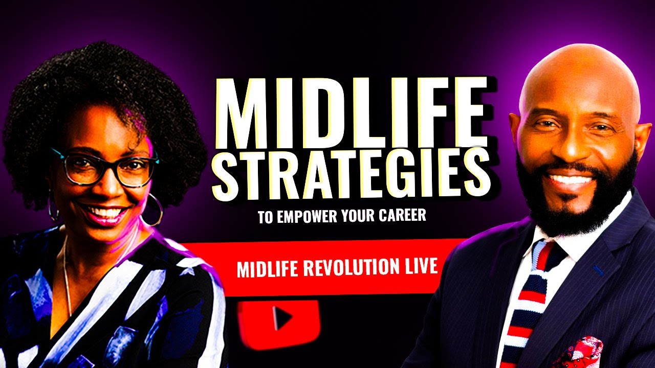 Midlife Strategies to Empower Your Career