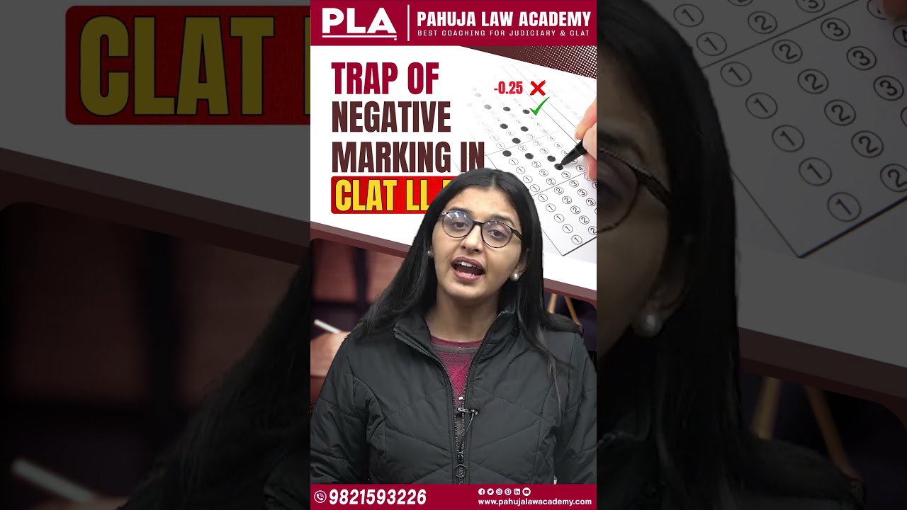 Trap of Negative Marking in CLAT LLM l Pahuja Law Academy