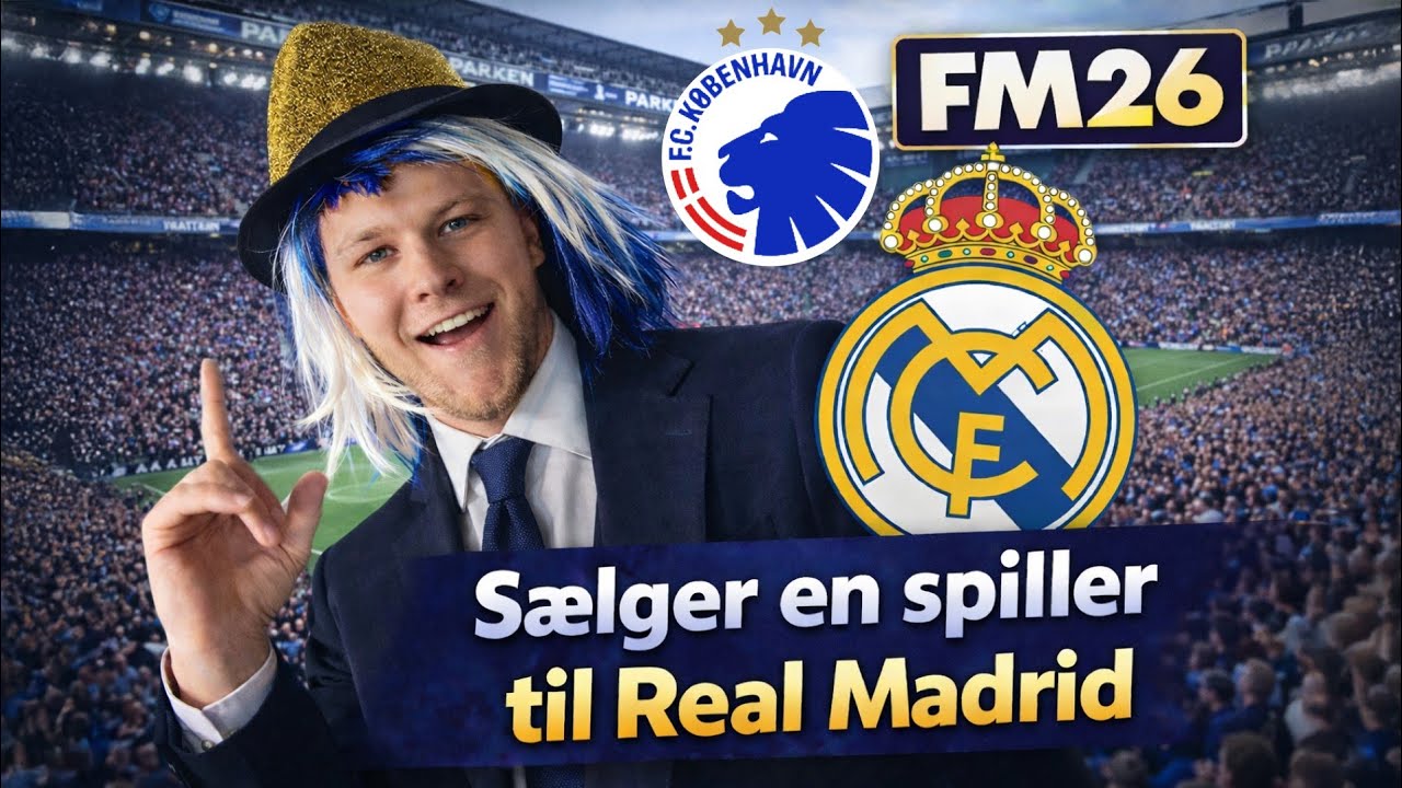 Sælger til Real Madrid | #5 HT's første FM save