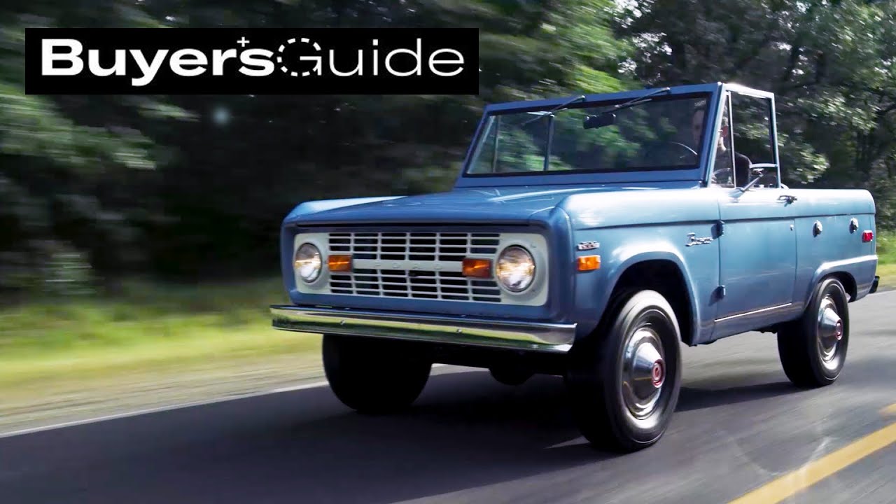 First-Generation Ford Bronco | Buyer&rsquo;s Guide