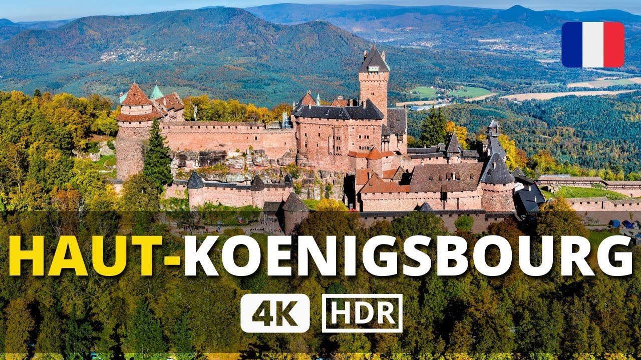🏰 HAUT-KOENIGSBOURG Castle a Walking TOUR to the MIDDLE AGES (History & Beauty in 4K UHD) 😍