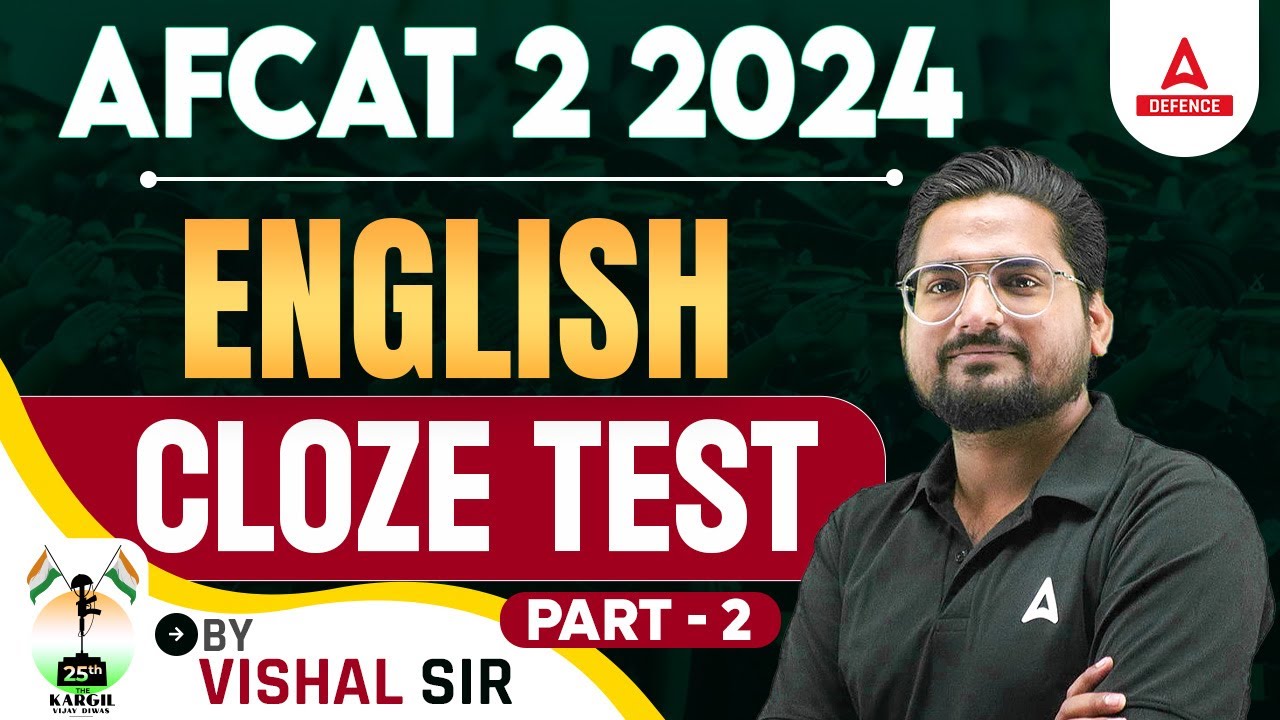 AFCAT 2 2024 | AFCAT English Classes | Cloze Test #2 by Vishal Sir