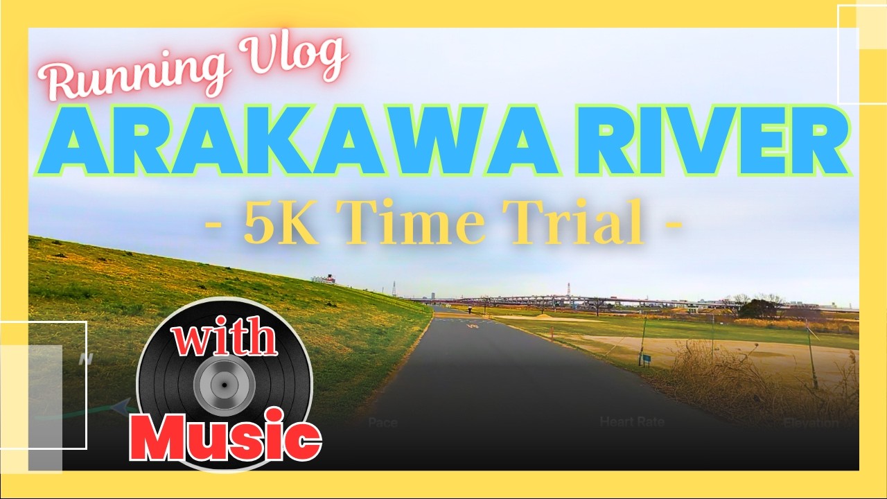 [NEW PR] 5K Time Trial!  - Arakawa River 20260302 [Music]