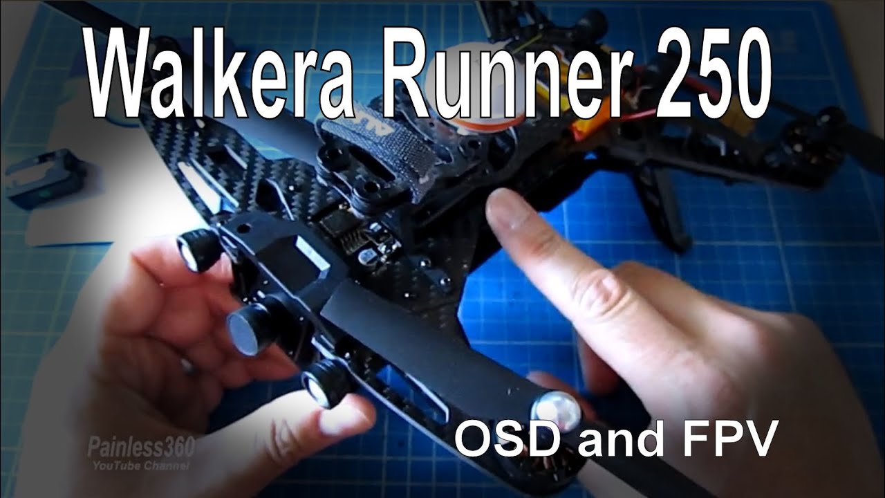 Walkera Runner 250 - Installing an OSD and testing FPV with Fatshark (Supplied by Banggood.com)