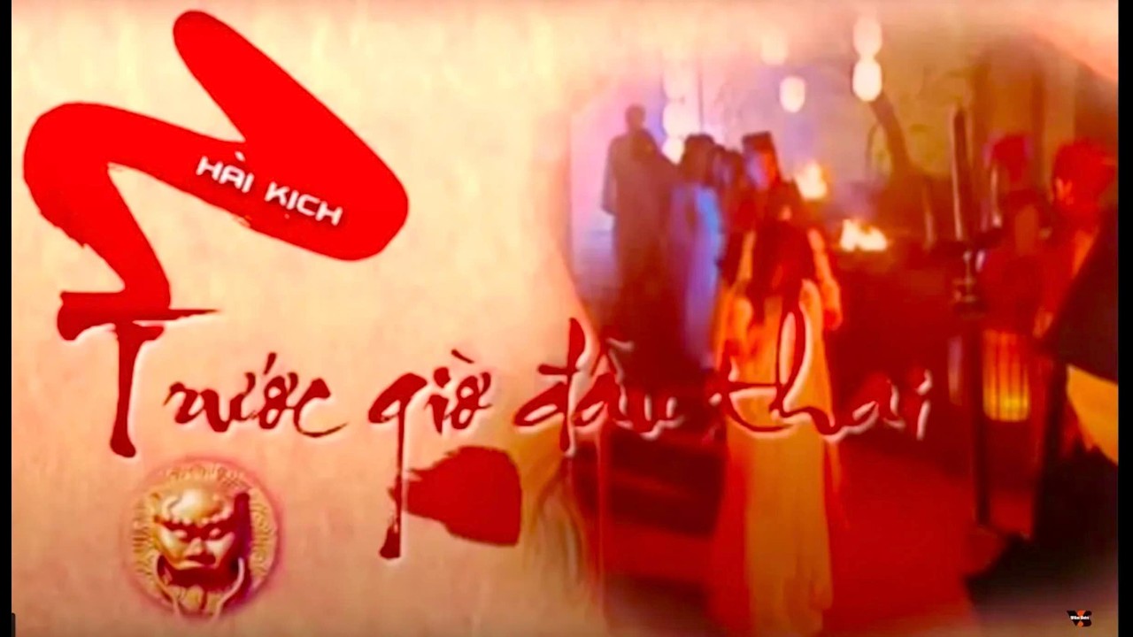 VAN SON 😊 Siêu Phẩm Hài Xuyên Thế Kỷ  - TRƯỚC GIỜ ĐẦU THAI - Quang Minh. Hồng Đào