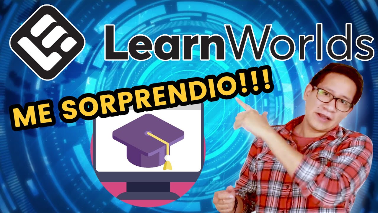 👉🏻Tienes que verlo!!! - Learnworlds ESPAÑOL - Conoce todo a detalle para crear cursos onlline!!!