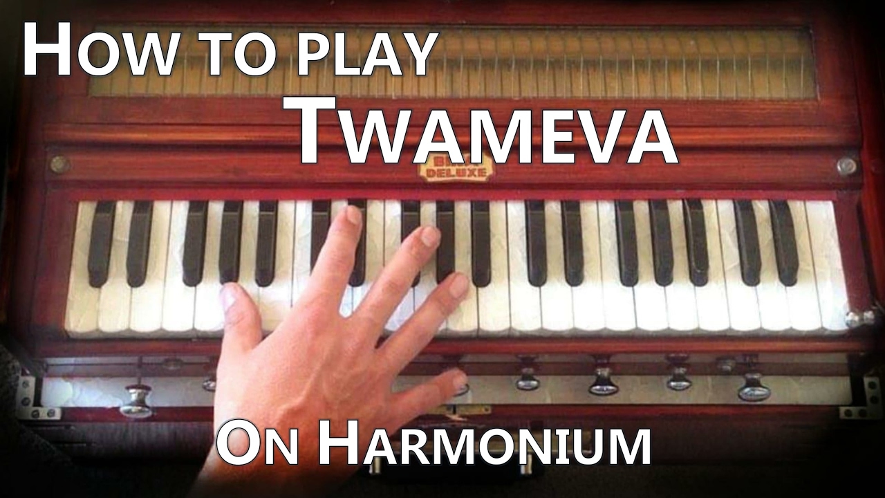 Learn Kirtan - How to play Twameva on Harmoium