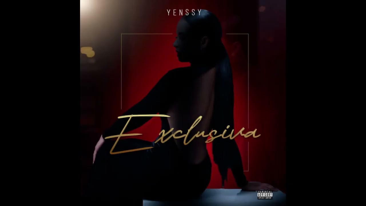 Yenssy Exclusiva  Audio Official