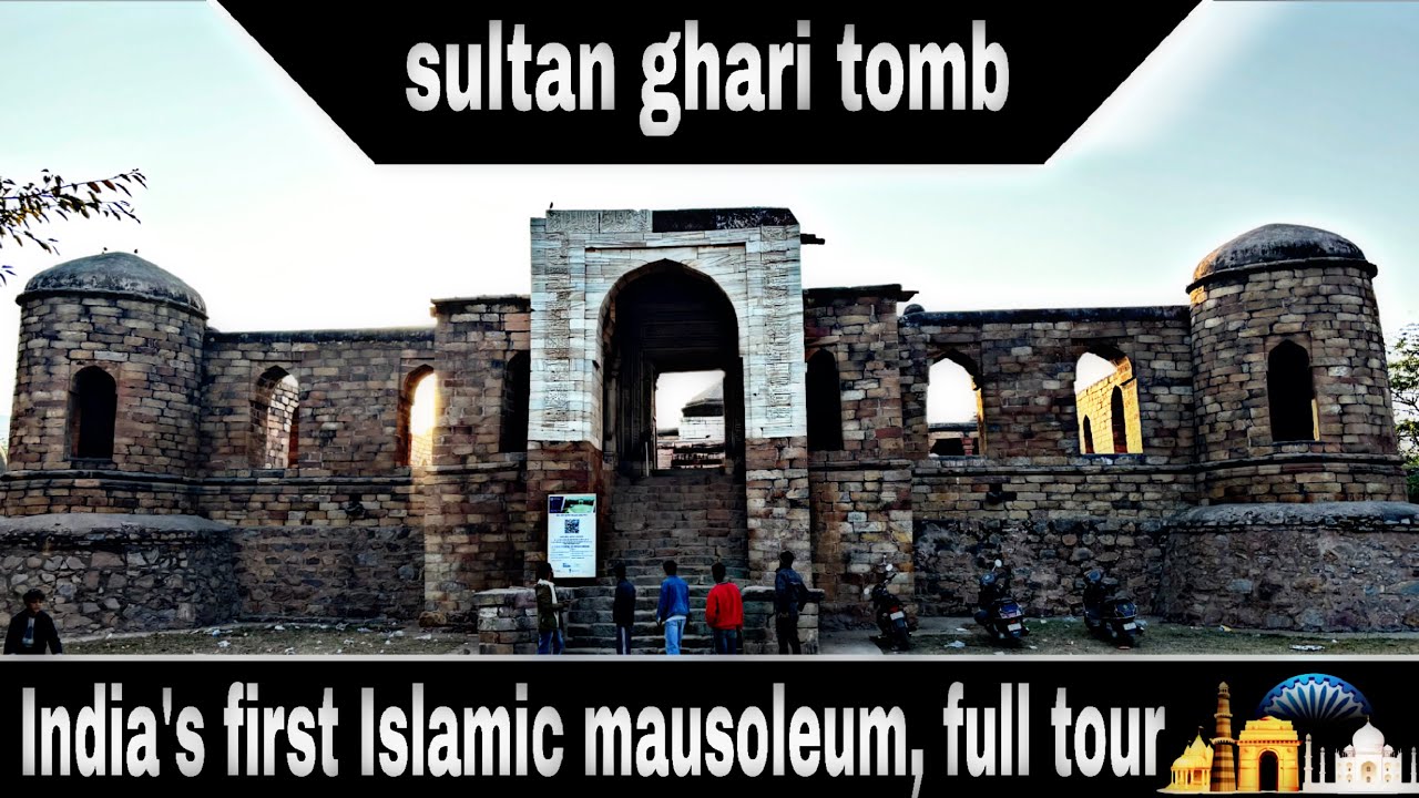 Sultan ghari tomb, India’s first islamic mausoleum.🏜️ full tour with detail’s.