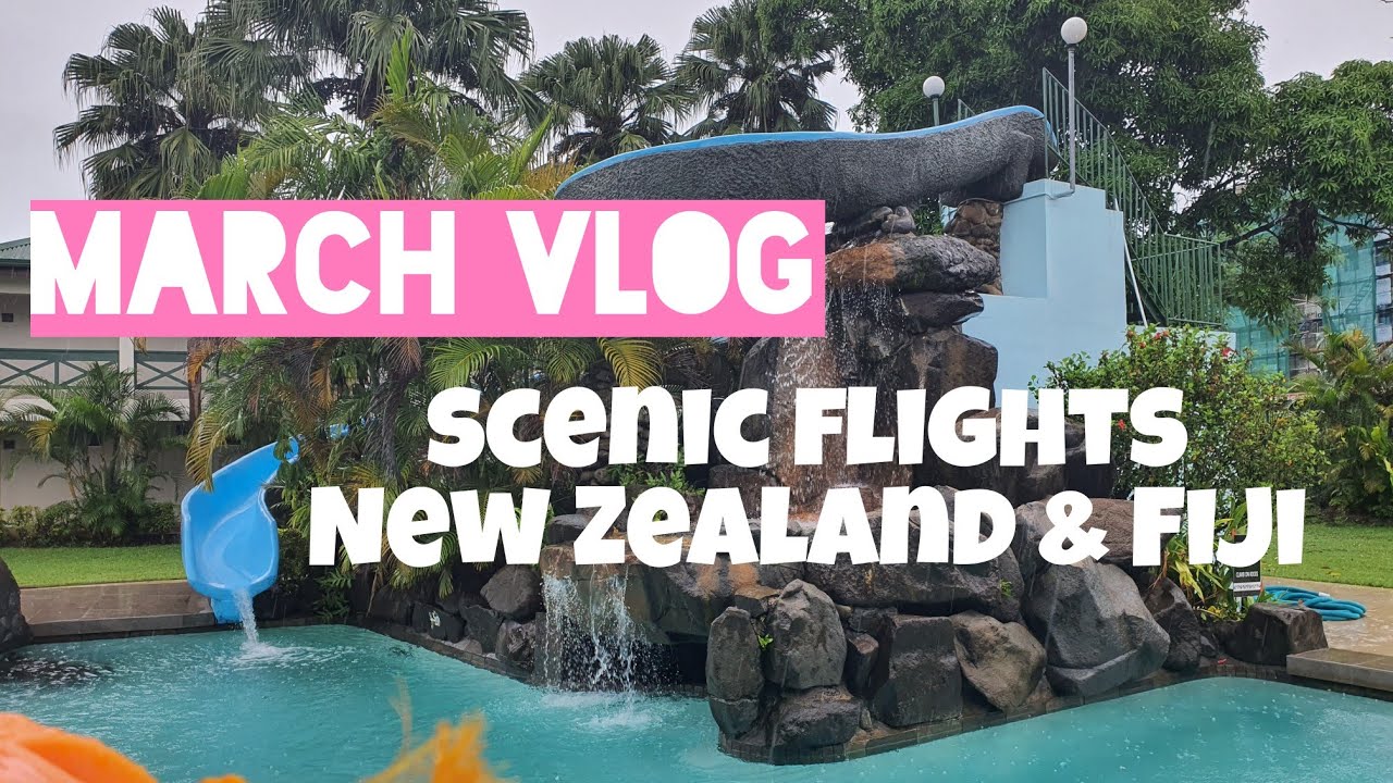 NONNIE VLOGS 7 // Scenic flights, New Zealand & Fiji