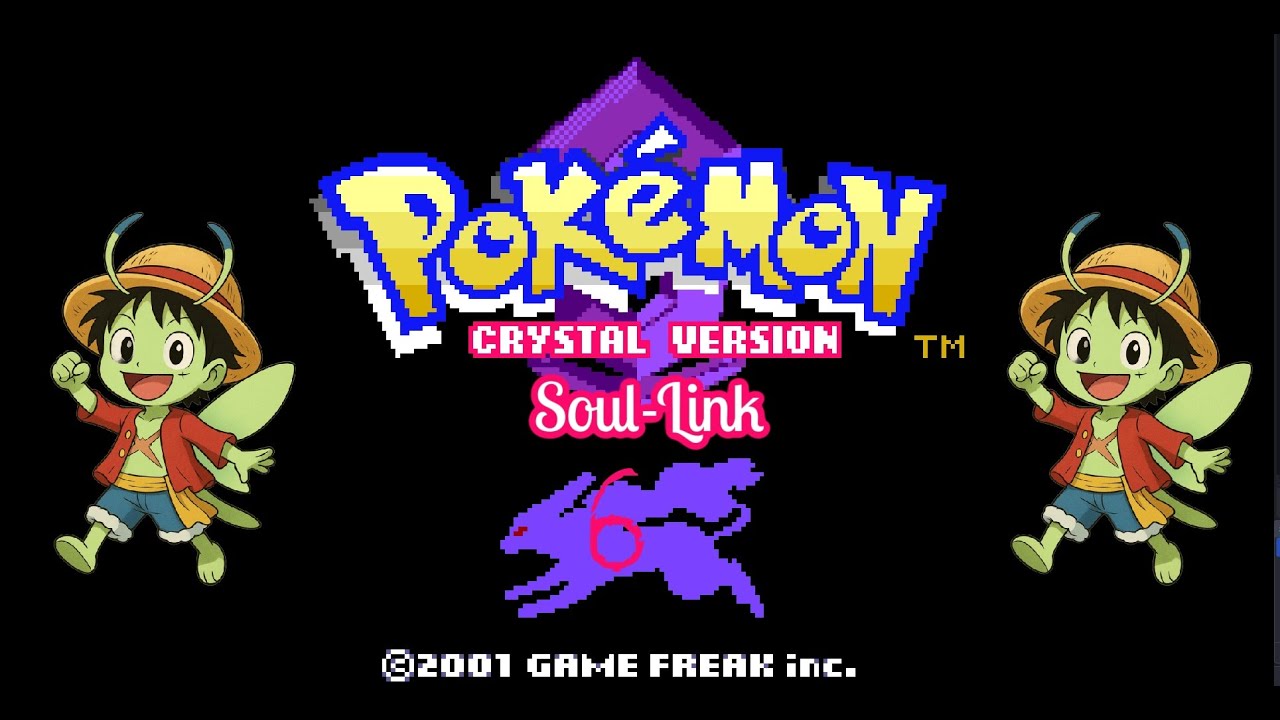 Pokémon Crystal Soul Link Ep.6