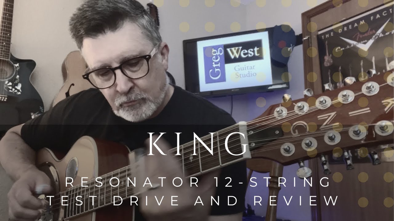 King Resonator 12-String: Test Drive and Review