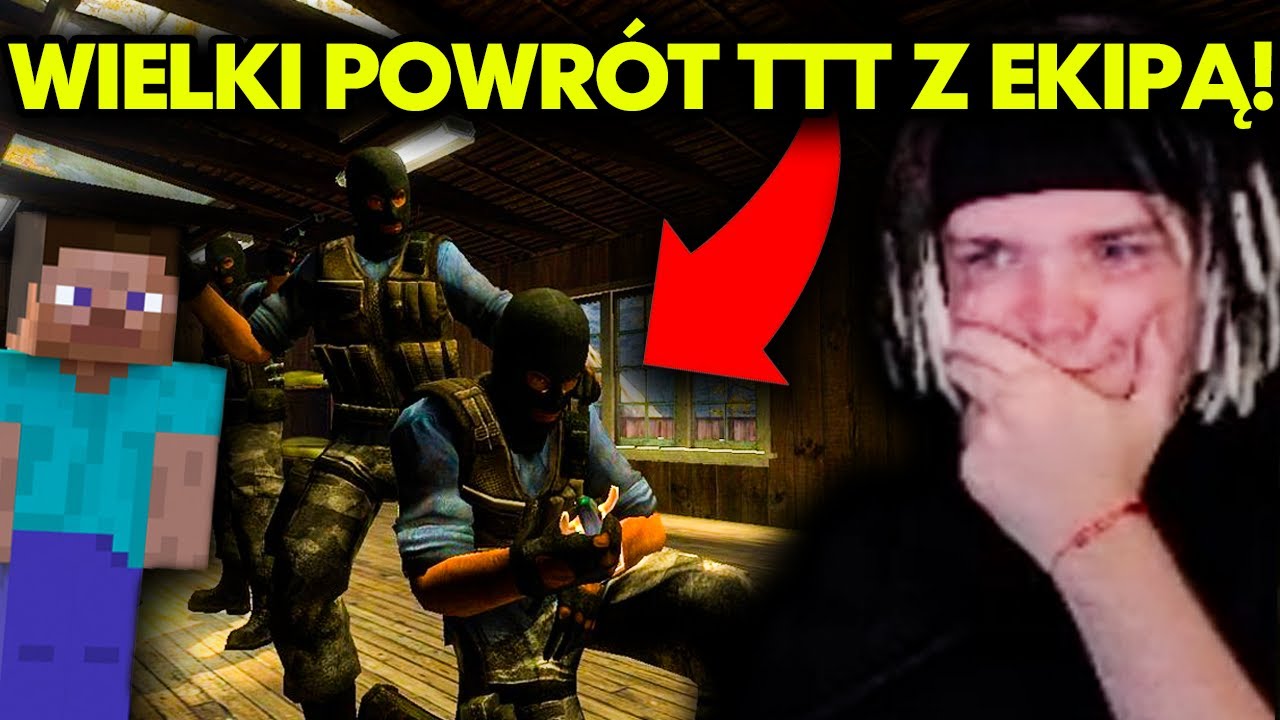 WIELKI POWRÓT TTT Z EKIPĄ! *beka*