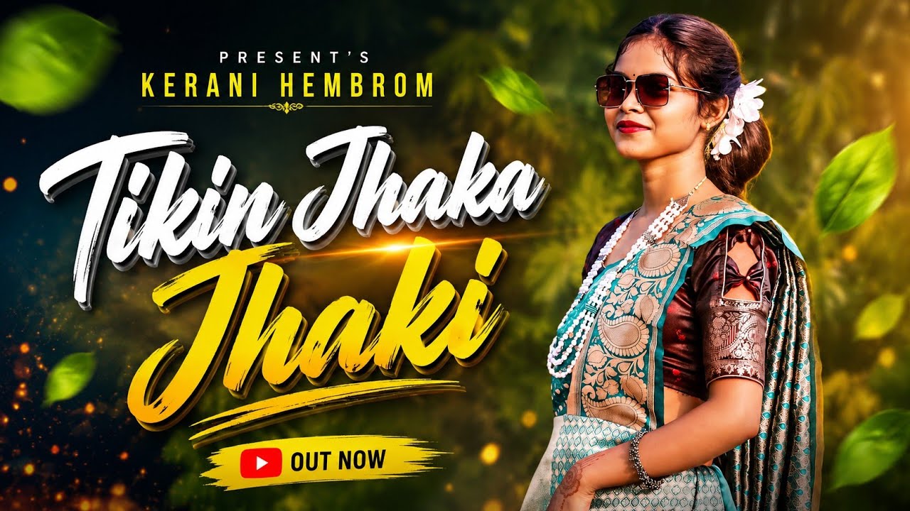 Tikin Jhaka Jhaki | New Santali Ai Song 2026 | Kerani Hembrom